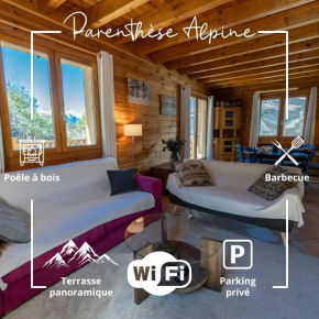 Parenthèse Alpine - Poêle à bois - Calme - Parking